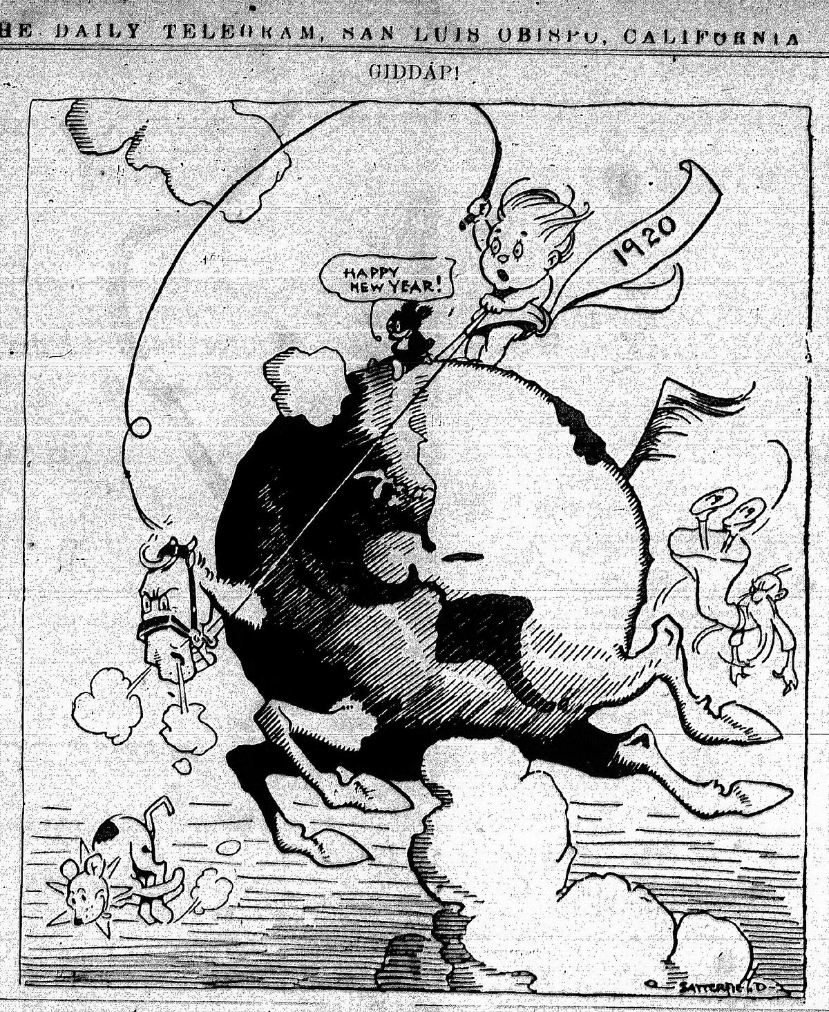 This Bob Satterfield cartoon welcoming in the New Year of 1920 was published in the San Luis Obispo Daily Telegram at the end of 1919.