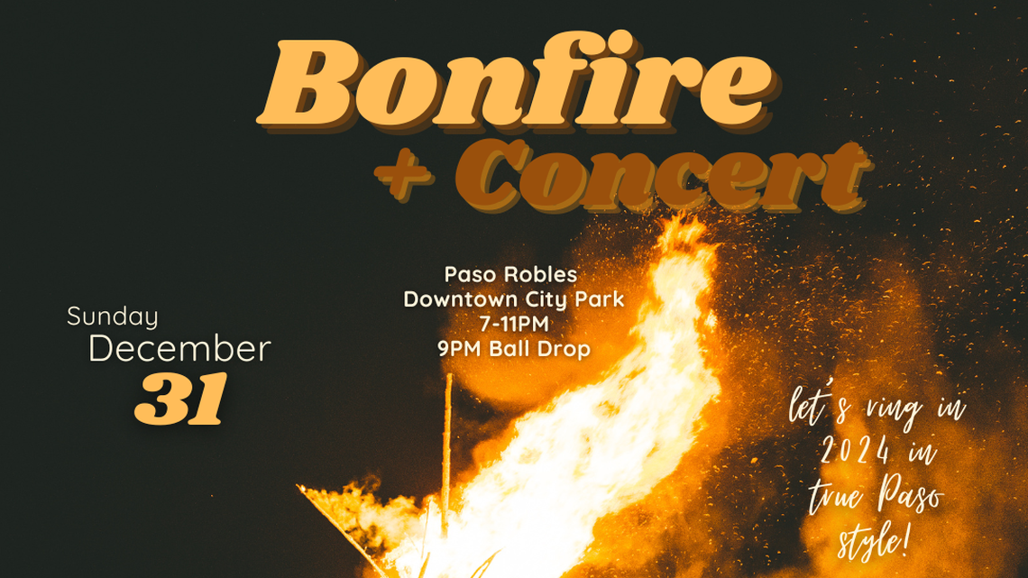 Paso Robles celebrating New Year’s Eve with a giant, 20-foot bonfire and party