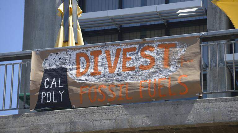 Cal Poly, do the right thing. Fight climate change by divesting from fossil fuels
