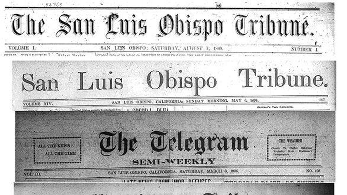 Some of the mastheads of early San Luis Obispo newspapers including the Telegram and Tribune.