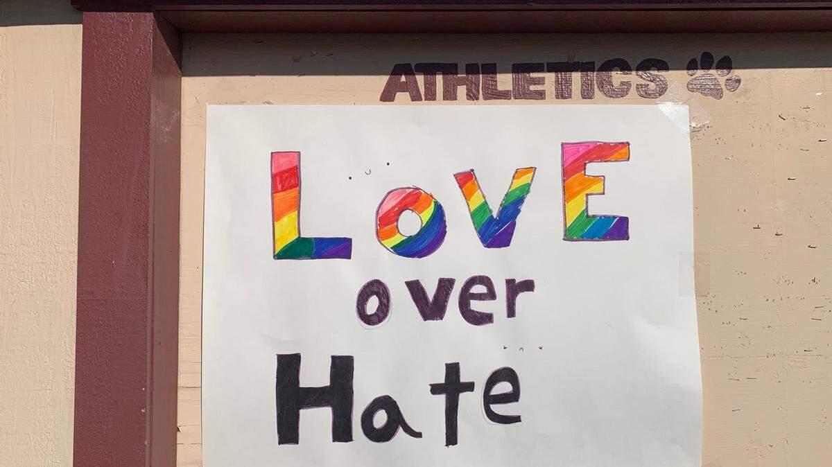 Paso Robles High Shool students displayed hand-made signs like this one last year to counter acts of discrimination against LGBTQ+ students.