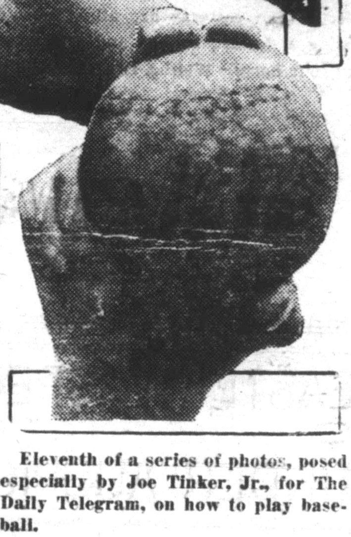Use the overhand delivery, the first and second fingers covering plain surface. Keep the other fingers away from the seams. (Bottom Fig.) Eleventh of a series of photos, posed especially by Joe Tinker, Jr., for The Daily Telegram, on how to play&nbsp;baseball.