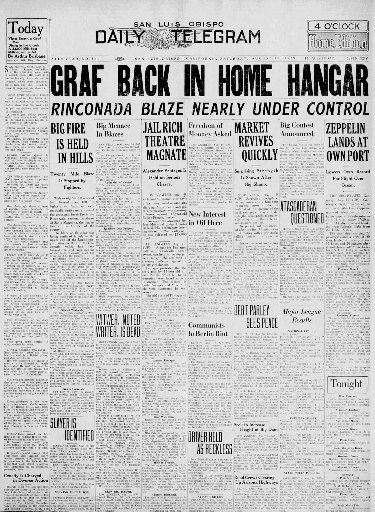 The largest fire in county history, according to the Daily Telegram on Aug. 10, 1929 was the 50,000 acre Rinconada-Lopez Canon fire. It only merited second deck headlines in the paper with the stock market rising and falling on the way to a record crash and stories about the travels of the Graf Zeppelin.