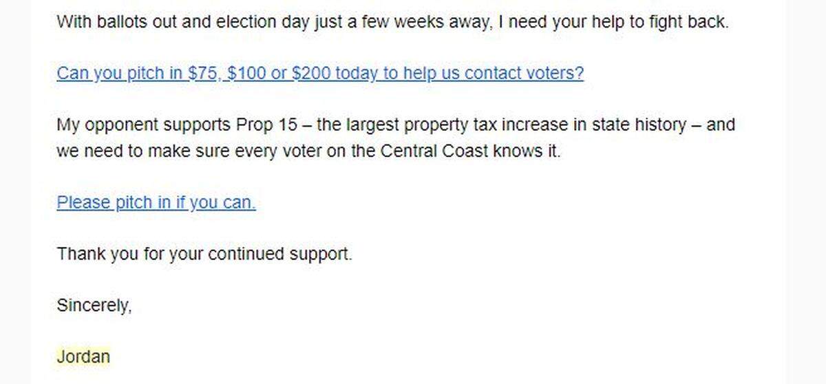 A screen grab of an Oct. 12 fundraising email by the Cunningham for Assembly campaign claiming challenger Dawn Addis supports Prop. 15, on the ballot for the Nov. 3 Presidential Election.