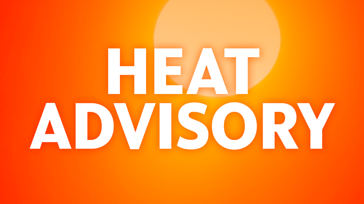 A heat advisory is issued for Paso Robles until 9 p.m.
