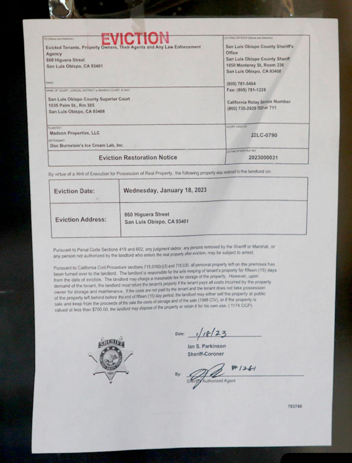 Doc Burnstein’s Ice Cream Lab is being evicted from its downtown San Luis Obispo parlor.