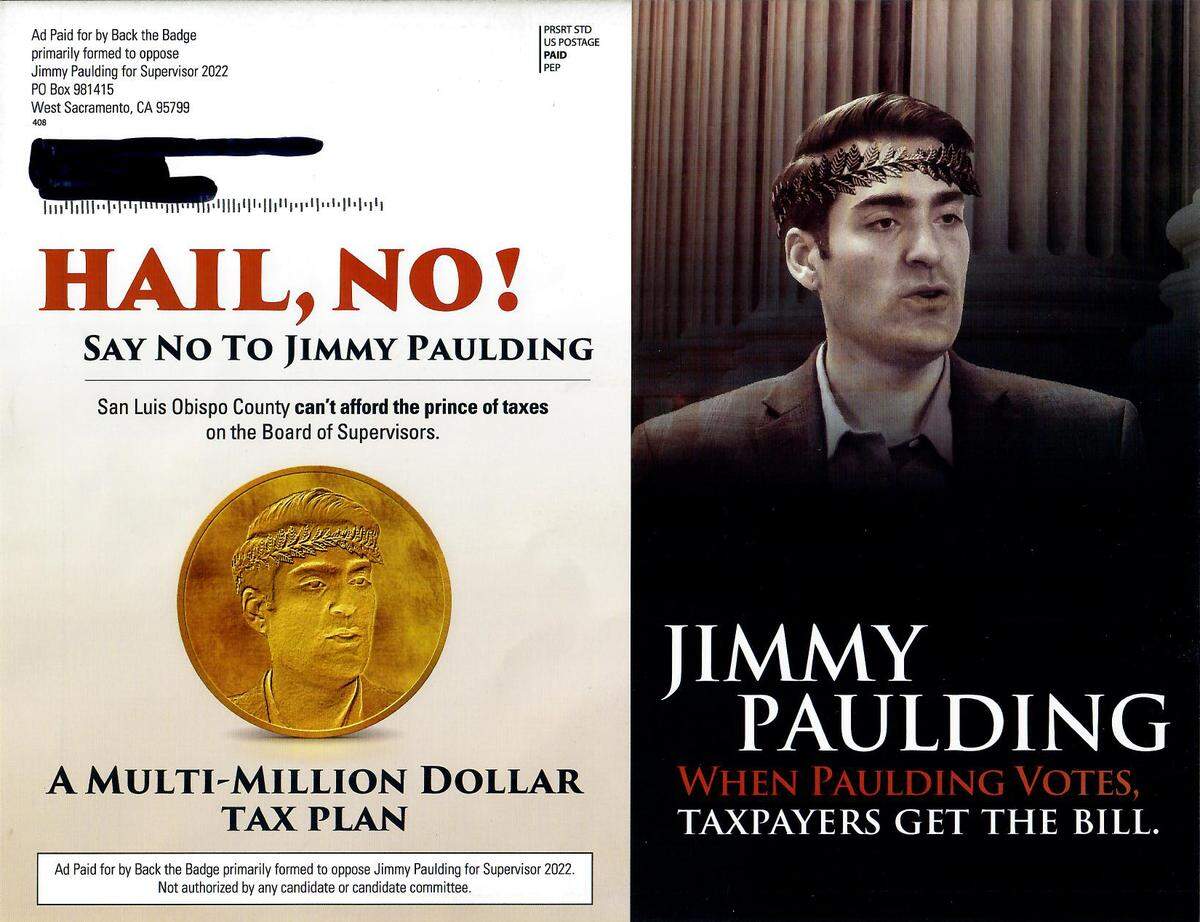 A group called Back the Blue created this mailer targeting San Luis Obispo County supervisor candidate Jimmy Paulding.