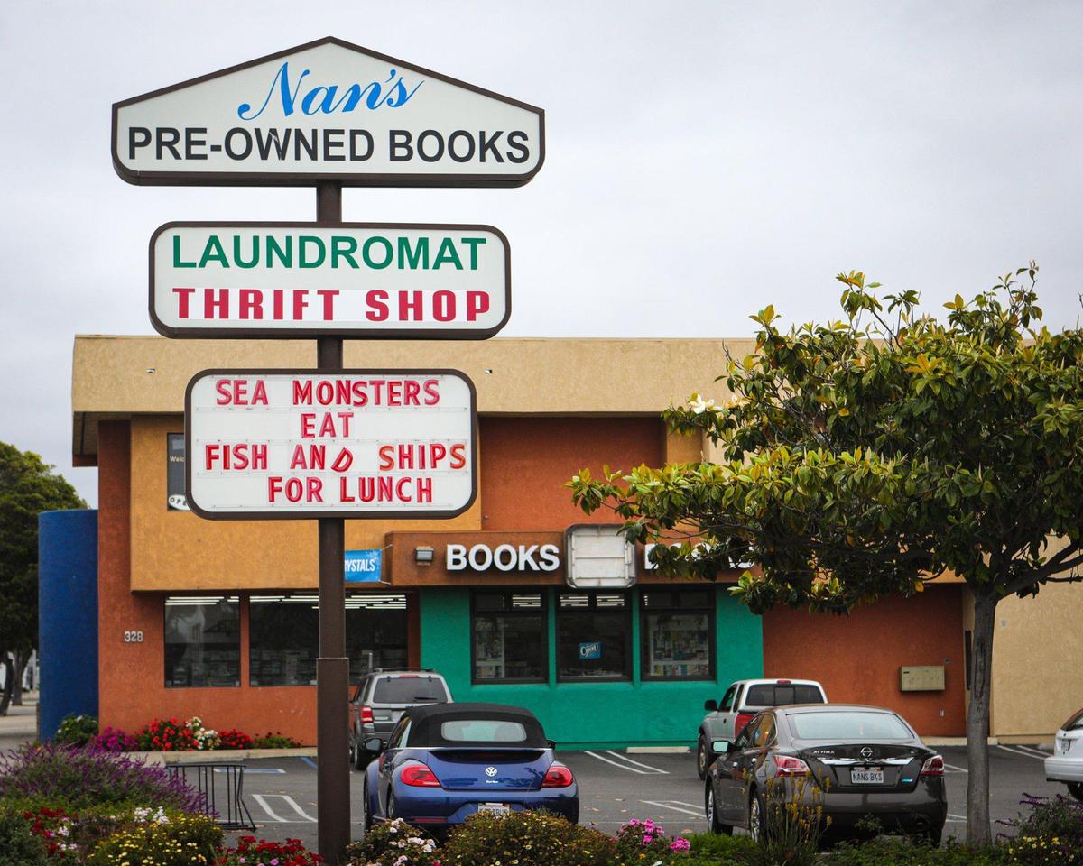Nan’s in Grover Beach takes pride in never repeating a joke on its Grand Avenue sign.