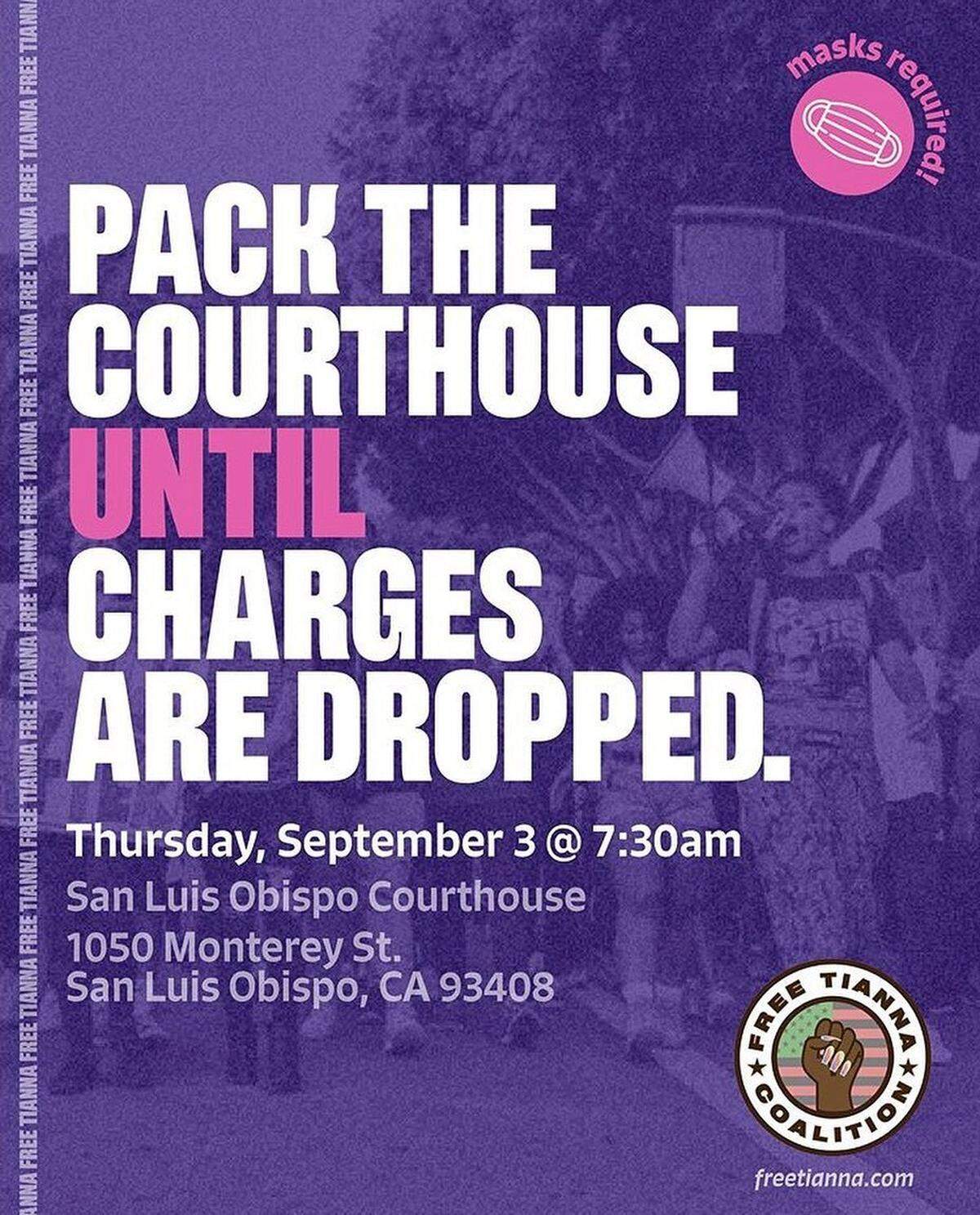 A flier for a Sept. 3, 2020, protest planned at the San Luis Obispo Superior Courthouse during a scheduled arraignment for Black Lives Matter protesters Tianna Arata and Elias Bautista.