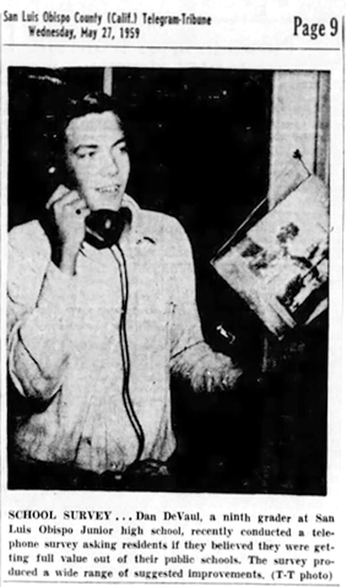 Dan DeVaul, a ninth grader at San Luis Obispo Junior high school, poses for a photo with a phone in May 1959. He conducted an opinion survey asking San Luis Obispo County residents what they thought about public schools.