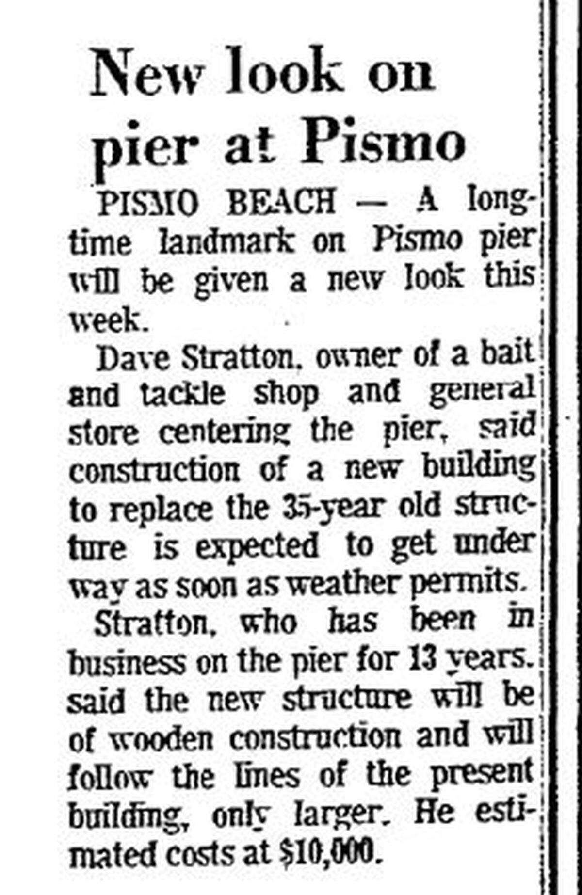 An article from the Nov. 30, 1966 edition of The Telegram-Tribune shows the Pismo Beach bait shop was undergoing reconstruction after 35 years.