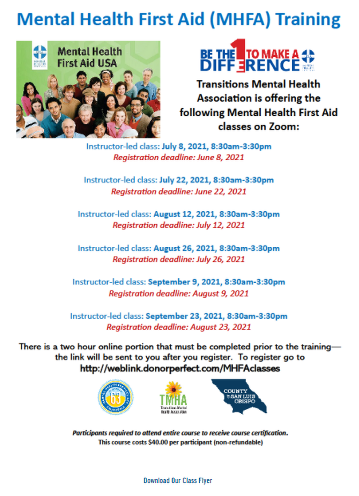A schedule of Mental Health First Aid training courses provided to the public by Transitions Mental Health Association in San Luis Obispo from the organization’s website.
