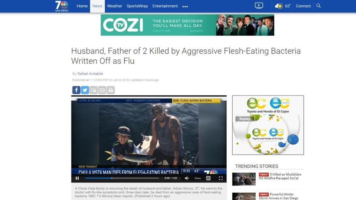 NBC 7 San Diego reports a Chula Vista man died from flesh-eating bacteria after initially being told it was the flu.