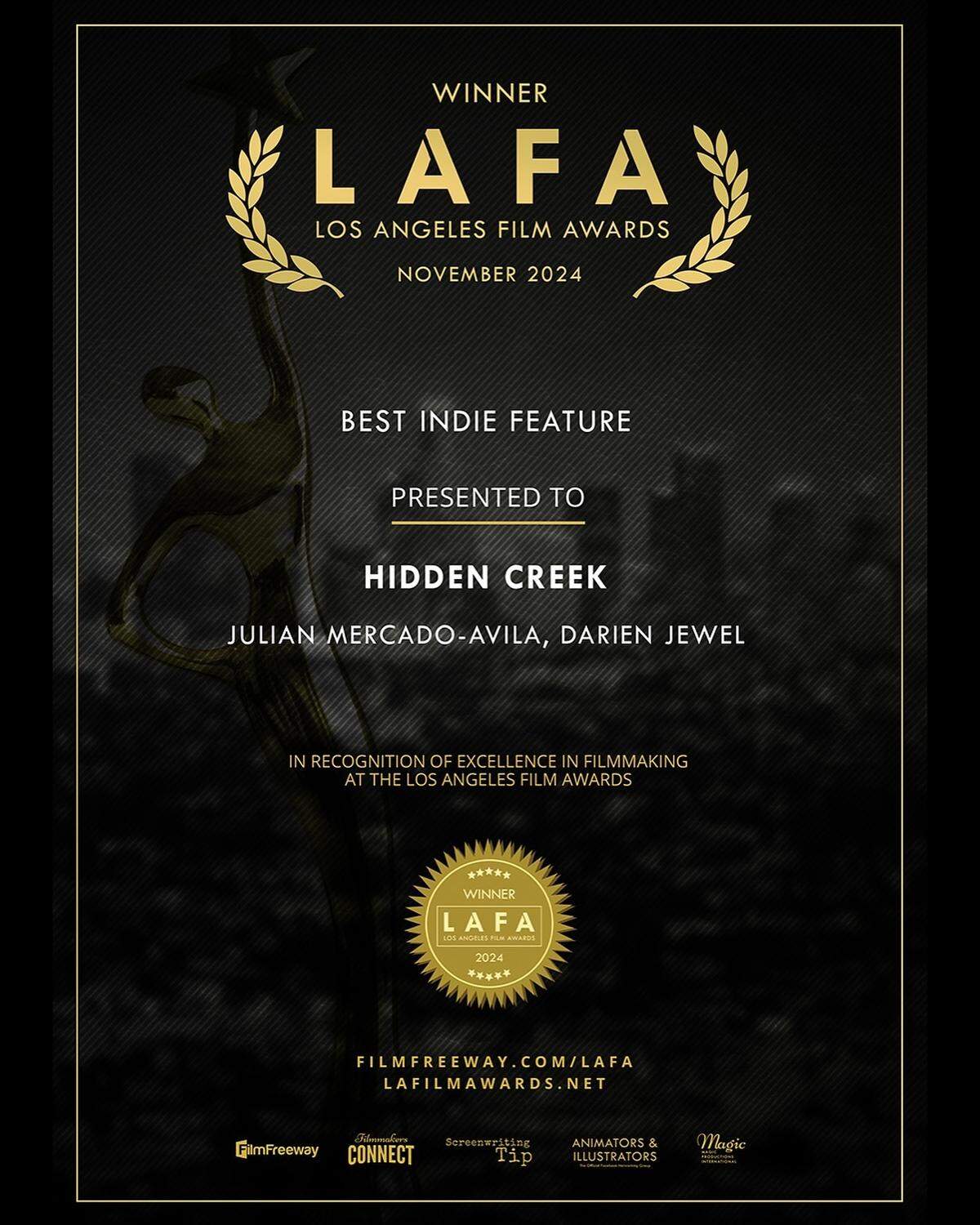 “Hidden Creek” took home Los Angeles Film Awards honors for best indie feature, best first-time director(s) of a feature, and best actor (John Henry Richardson of Burbank).