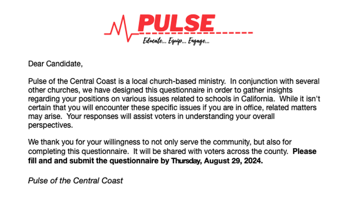 A group called called Pulse of the Central Coast linked to Grace Bible Church in Arroyo Grande sent a questionnaire to Lucia Mar school board candidates, asking if they supported or opposed a variety of hot-button issues involving gender and LGBTQ issues as well as other sensitive topics.