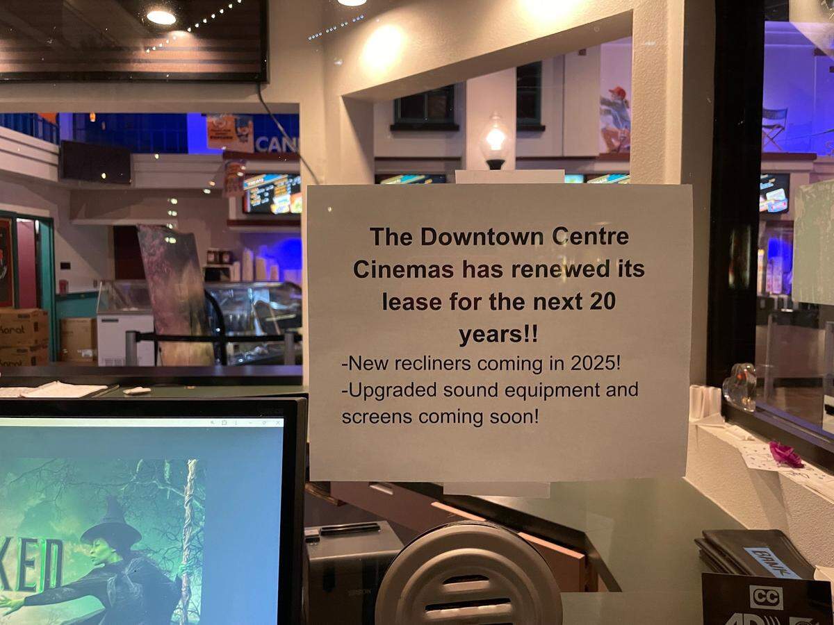The Movie Experience: Downtown Centre Cinemas renewed its lease for the next 20 years, according to a sign on the ticket window on Nov. 21, 2024. 