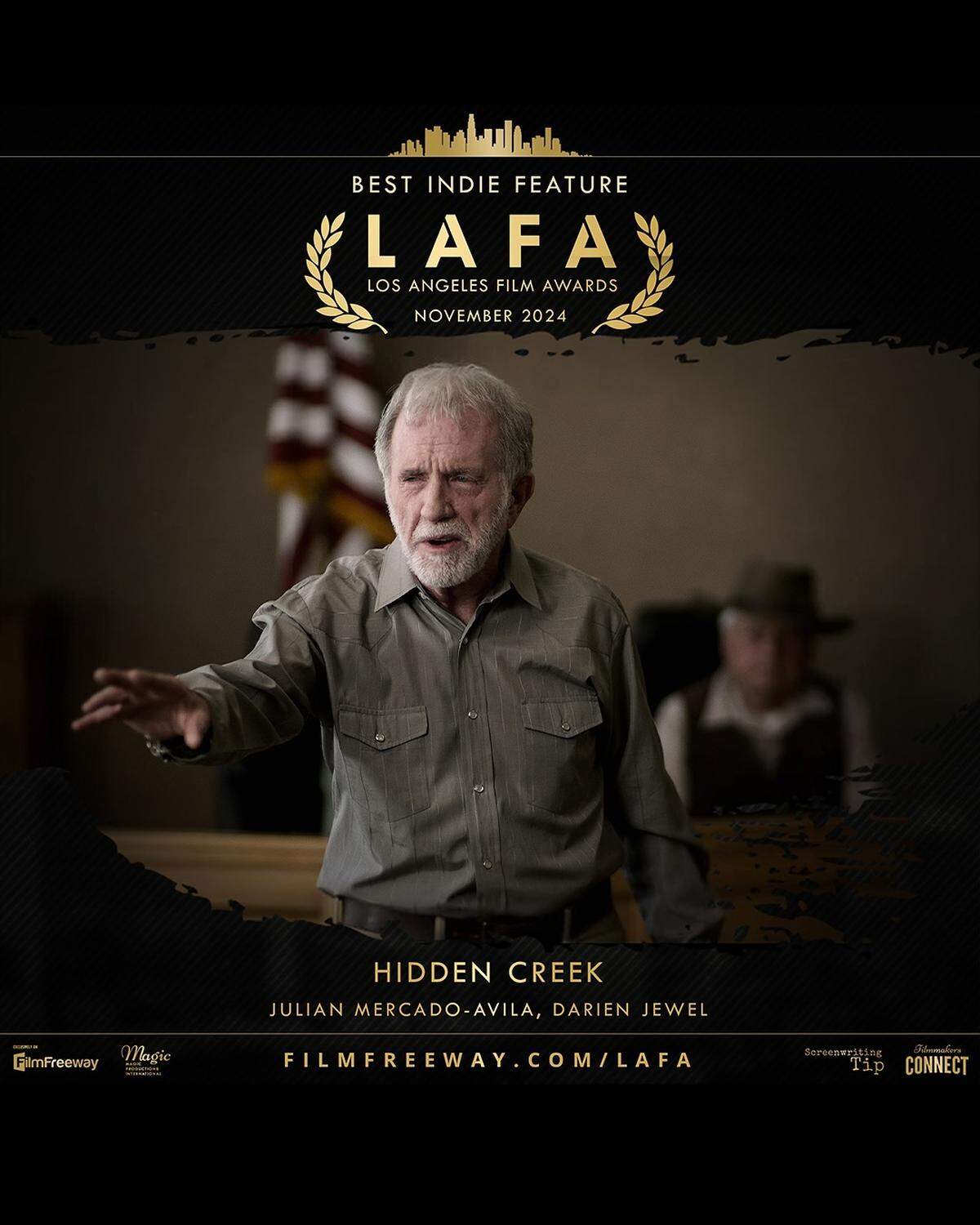 “Hidden Creek” took home Los Angeles Film Awards honors for best indie feature, best first-time director(s) of a feature, and best actor (John Henry Richardson of Burbank).
