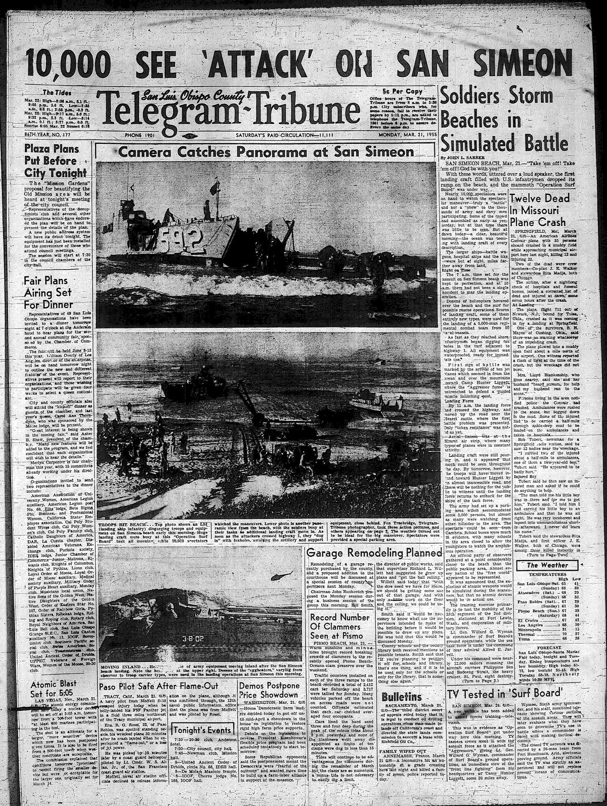 San Simeon was invaded by the U.S. Army and Navy on March 21, 1955, during a military training exercise called Operation Surf Board, covered by The Telegram-Tribune in a front-page story.