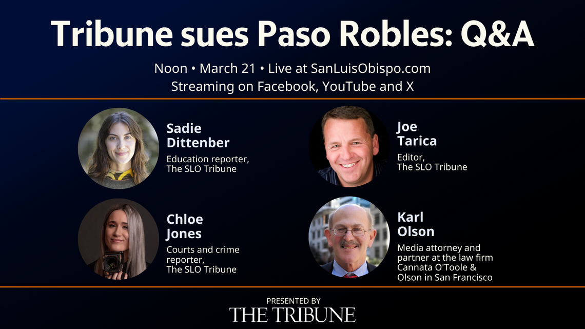 Watch: Why is The Tribune suing Paso Robles? Join us for our online Q&A